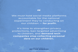 Ein Plakat mit einem Zitat aus Building a Better America, das besagt: "Wir müssen soziale Medien-Plattformen für das nationale Experiment zur Verantwortung ziehen, das sie an unseren Kindern durchführen - zum Profit.", verziert mit Sternen.