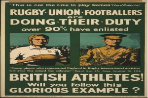 Plakat mit zwei Rugbyspielern in Militäruniform, mit Text über 90% der britischen Athleten eingezogen, und zusätzliche Informationen über ihre Aufgaben.