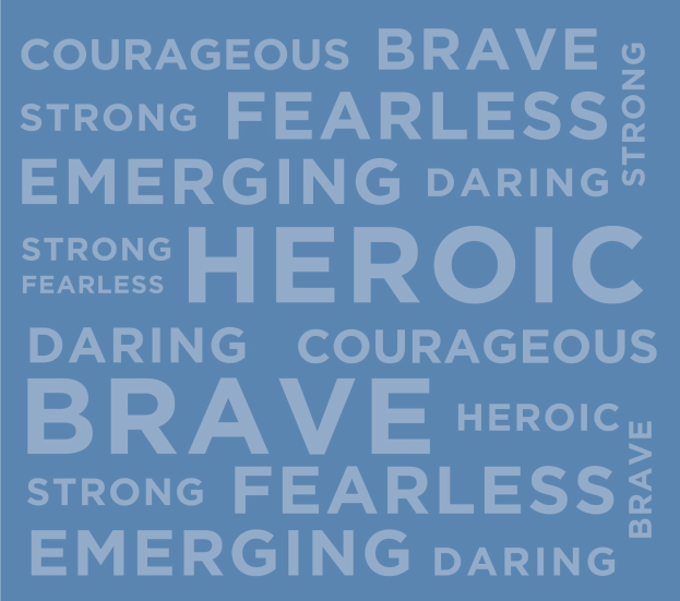 Blauer Hintergrund mit den Wörtern "Mutig", "Stark", "Furchtlos", "Heldenhaft", "Verwegen" und "Mutig" in weißer Schrift.