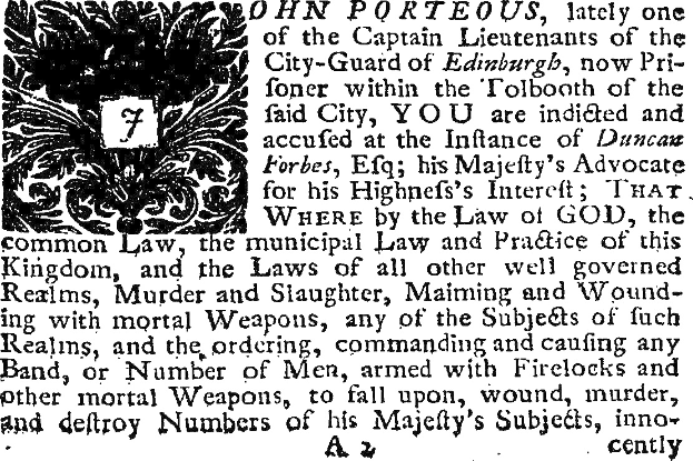 Schwarz-weißes Bild eines Dokuments, das John Porteous, einen ehemaligen Stadtwache-Kapitän, der eines Verbrechens beschuldigt, mit einem Porträt eines Mannes im Hintergrund.