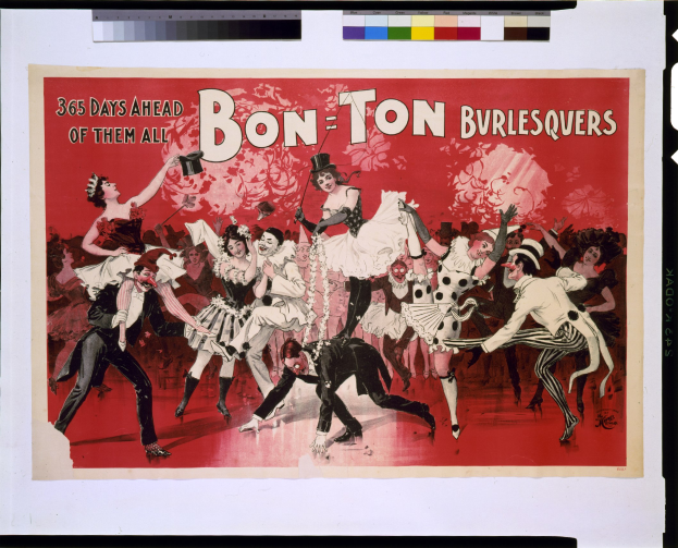 Ein Plakat mit einer Gruppe von Menschen in bunten Kostümen, die tanzen, mit dem Text "Bon-Ton Burlesquers - 365 Tage voraus" oben.